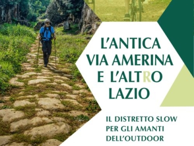 Via Amerina e l&#039;Alt(r)o Lazio: il distretto slow per gli amanti dell&#039;outdoor